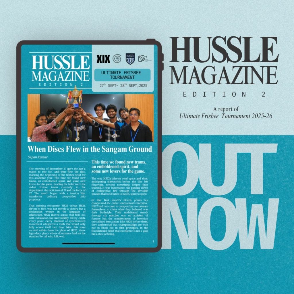 HuSSLe Magazine – Edition 2: Report of Ultimate Frisbee Tournament&nbsp;2025-26
